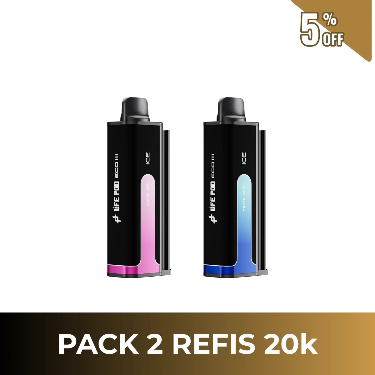 Pack com 2 refis Life Pod Eco 3 20.000 puffs lado a lado, em fundo branco, com selo de 5% de desconto